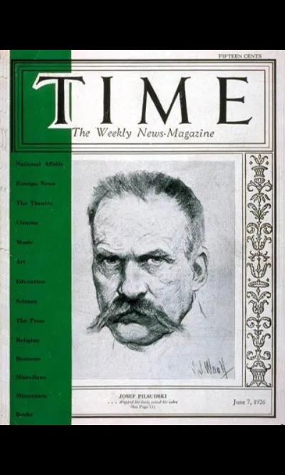 A.....i - Okładka 'Time' z 7 czerwca 1926 roku. 



#niewiemczybylo #pilsudski #cieka...