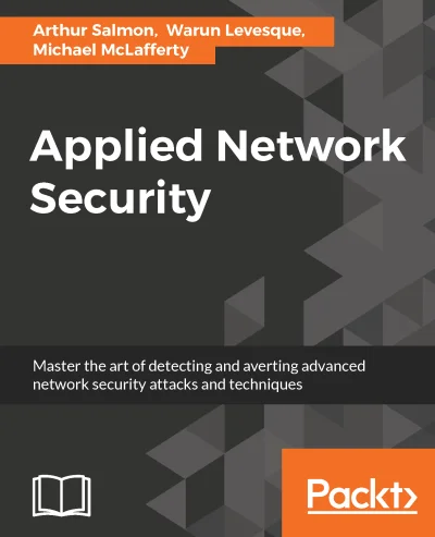 konik_polanowy - Dzisiaj Applied Network Security (April 2017)

https://www.packtpu...