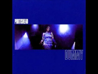 chripal - ! #muzyka
Portishead - Dummy (Full Album)