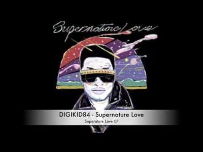 qubeq - #newretrowave #mirkoelektronika #dance



DIGIKID84 - Supernature Love