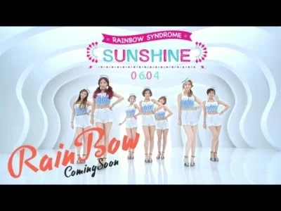 K.....o - RAINBOW(레인보우) - SUNSHINE(선샤인) M/V Teaser 

#kpop #rainbow #koreankanadziend...