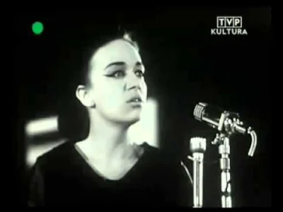 b.....k - #muzyka #60s #ewademarczyk


prawie nie mruga (ʘ‿ʘ)

Ewa Demarczyk - Grande...