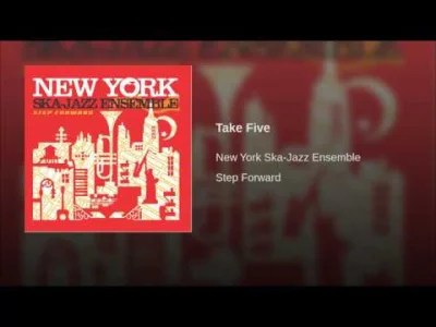 staa - #muzyka
New York Ska-Jazz Ensemble – Take Five, Step Foward (2008)