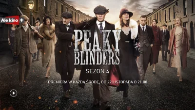 AppleDash - Dziś na Ale kino premiera 4 sezonu o 21
#peakyblinders