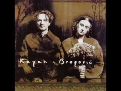 G..... - #muzyka #starocie #90s #kayah #bregovic #balkany #folk

Kayah i Bregovic - B...