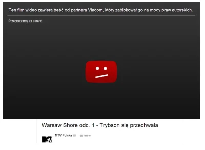 O.....9 - #mtv #youtube #warsawshore LOL xD Oficjalny kanał i im Youtube zablokował x...