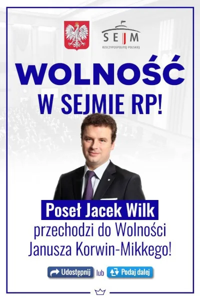 jasieq91 - @Slawomir_Mentzen: "(...) dołączył do nas dziś poseł Jacek Wilk. Dzięki ni...