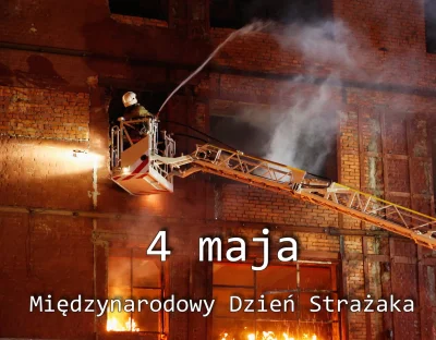 rzygaj - Dziś Międzynarodowy Dzień Strażaka #strazpozarna
Plusujcie te zacne służby.