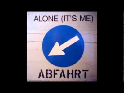 paramite - > Abfahrt ‎– Alone (It's Me) [Alley Cat Edit]

@paramite: