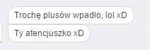 KonniQ - @Wyrewolwerowanyrewolwer: Ty mnie nazywasz atencjuszką? :D