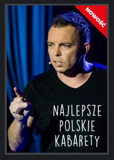 upflixpl - Nowy tytuł w ofercie Showmax Polska:
+ Najlepsze Polskie Kabarety (2018) ...