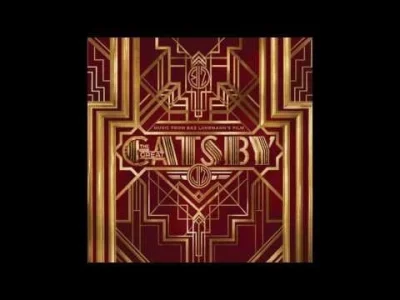 detektor_szczescia - Nie wiem jeszcze jak film, ale soundtrack niszczy.



#gatsby