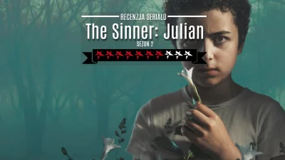 popkulturysci - The Sinner: Julian - recenzja serialu, który obejrzycie na Netfliksie...