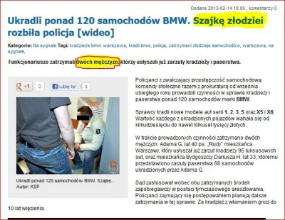 Jerzu - http://www.mmwarszawa.pl/440038/2013/2/14/ukradli-ponad--samochodow-bmw-szajk...