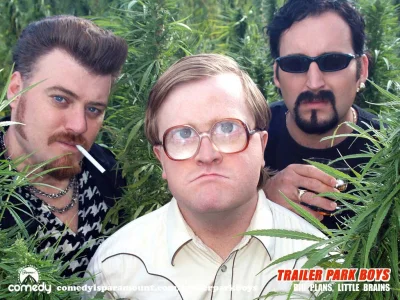 Piromanx - @Camarde: Trailer Park Boys 