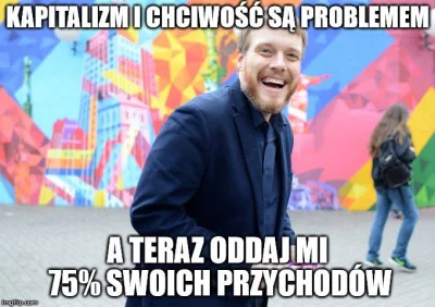 x.....s - #bekazlewactwa #heheszki #wybory #bekazsocjalistow #kapitalizm