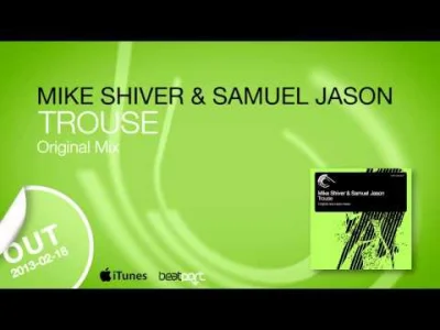 merti - #muzyka #trance #hot



Mike Shiver & Samuel Jason - Trouse (Radio Edit)
