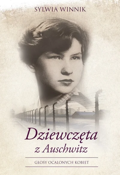 moznaprzeczytac - Kobiety opowiadają o swoim pobycie w Obozie. Niektóre z nich trafił...