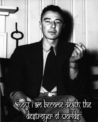 scyth - Wczoraj była stodziesiąta rocznica urodzin Roberta Oppenheimera, dyrektora Pr...