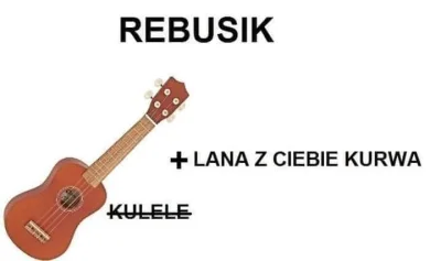 Notabene - Rebusik na dziś 

#heheszki #humorobrazkowy #pasjonaciubogiegozartu