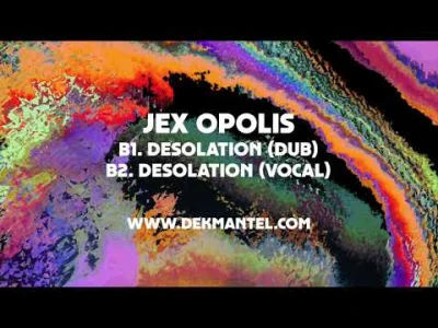 ErikPrycz - Jex Opolis - Desolation (Dub)
#nudisco