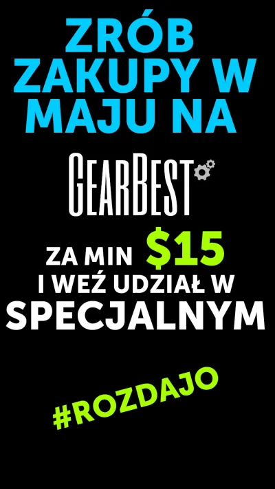 GearBest_Polska - Mirki szykujemy ciekawe #rozdajo pod koniec miesiąca dla wszystkich...