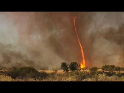 eich - "Tornado ognia" to dosyć częste zjawisko w pożarach. Nie wymaga żadnych specja...