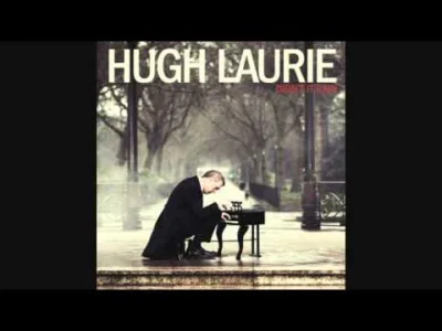 truskawkow - Przyjemny utwór na niedzielny wieczór... :) #muzyka #hughlaurie