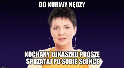 Velion - Jeśli już iza by przeklneła to widze to tak ( ͡° ͜ʖ ͡°)
#bigbrother