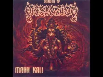 Y.....r - Dissection - Maha Kali

#muzyka #metal #melodicblackmetal #szesciumuzyczn...