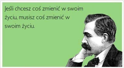 Dellodylio - I z takim nastawieniem zacznijcie dzień, nowy tydzień i miesiąc.