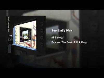 Finesta - Pink Floyd - See Emily Play

#muzyka #pinkfloyd