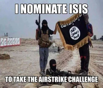 ukradlem_ksiezyc - Ja nominuję ISIS do innego zadania:
