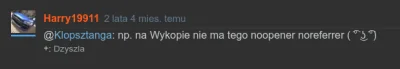 noisy - @Dzyszla: tutaj nawet ktoś powiedział:

tylko chyba tego nie zgłosił