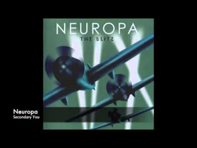 Espo - Neuropa - Secondary You



Dzisiejszy wieczór sponsoruje Neuropa.



#muzyka #...