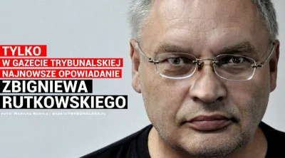 gtredakcja - Najnowsze opowiadanie #zbigniewrutkowski

W pałacu tajemnic

http://...
