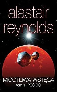 ryhu - Alastair Reynolds - Migotliwa wstęga t.1: Pościg

Podszedłem do tej książki ...