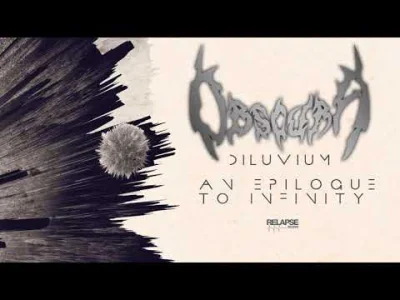 Y.....r - Obscura - An Epilogue to Infinity

#muzyka #metal #progressivedeathmetal ...
