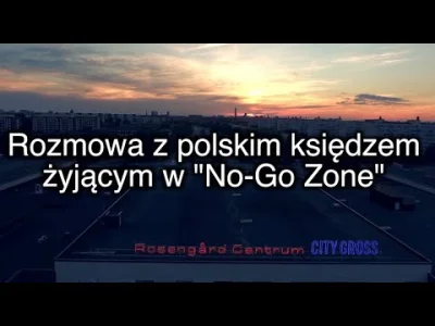 szczebrzeszyn09 - Polski Ksiądz w tzw. "No-Go Zone".... Dlatego tak niebezpieczne jes...