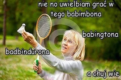 Mariakanalia - #badminton #heheszki #humorobrazkowy