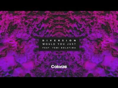 znikajacypunkt - Diversion feat. Yemi Bolatiwa - Would You Just 
#colorize #deephous...