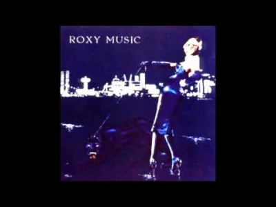 J.....k - Roxy Music - The Bogus Man
#muzyka #klasykmuzyczny #70s #roxymusic #briane...