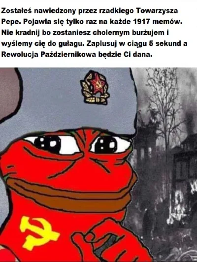 C.....o - @Rewolucjonista_przegrywu Czerwony Pepe jest ładniejszy!
#socjalizm #komun...