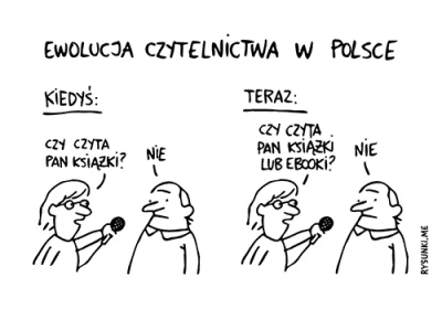 cuberut - Ewolucja czytelnictwa w Polsce

#heheszki #humorobrazkowy #rysunkime