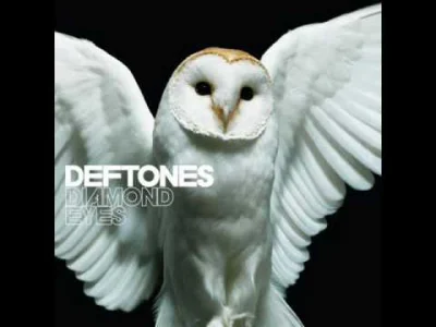 tei-nei - #muzyka #deftones #teimusic
wrzucam ponownie to cudo..... 
SO I GAAAAAAAA...