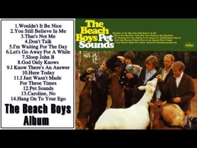 jimi121 - Dziś jeden z najwspanialszych albumów w historii kończy 50 lat. 
#beachboy...