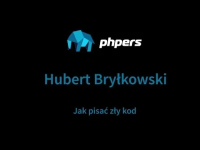 dyktek - Czołem Mircy byłem na #phpers w Trójmieście a konkretnie w Gdańsku i nagrałe...