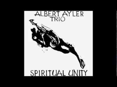c.....t - #jazz #freejazz

Albert Ayler - Spiritual Unity (1965)