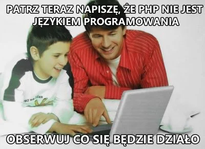 b.....a - @zwierzak2003: Myślę, że równie dobrze będzie podowcipkować troszkę o PHP.