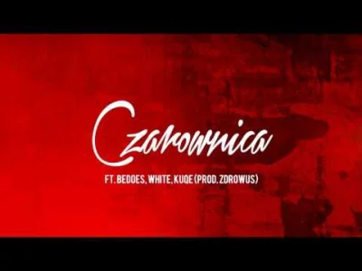 harnas_sv - Drużyna 2115 - Czarownica ft. Bedoes, White, Kuqe (prod. Zdrowus)


#n...